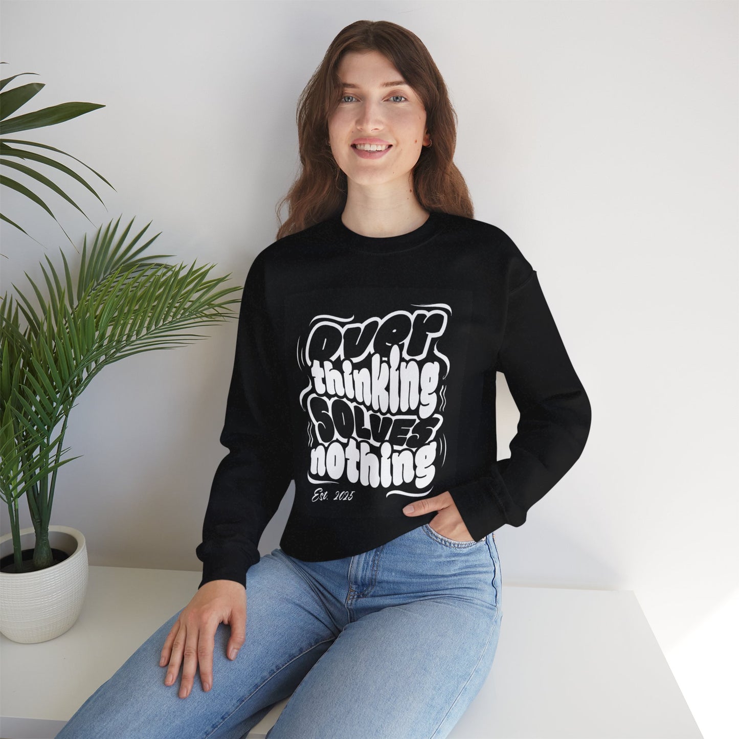 Overthinking Solution Crewneck Sweatshirt | Cozy Unisex Sweatshirt for Self-Care, Relaxation, Gift for Friends, Thoughtful Apparel